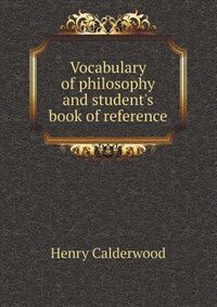 Front cover_Vocabulary of Philosophy and Student's Book of Reference