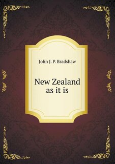 New Zealand as it is