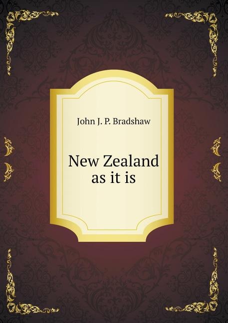 New Zealand as it is