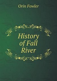 History of Fall River