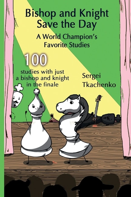 Front cover_Bishop and Knight Save the Day