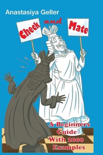 Couverture_Check and Mate - A Beginners Guide With 2000 Examples