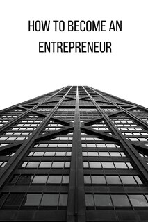 Couverture_How to Become an Entrepreneur FOR A GOOD FUTURE