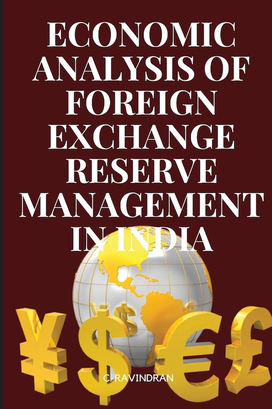 Couverture_An Economic Analysis of Foreign Exchange Reserve Management in India