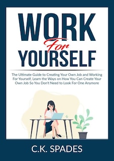 Front cover_Work For YourSelf