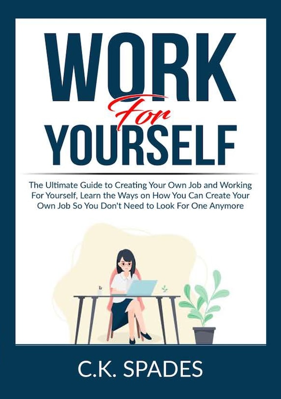 Front cover_Work For YourSelf