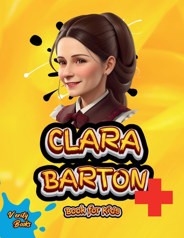 Front cover_Clara Barton Book for Kids