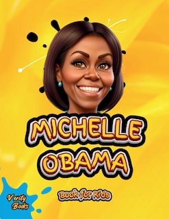 Couverture_Michelle Obama Book for Kids
