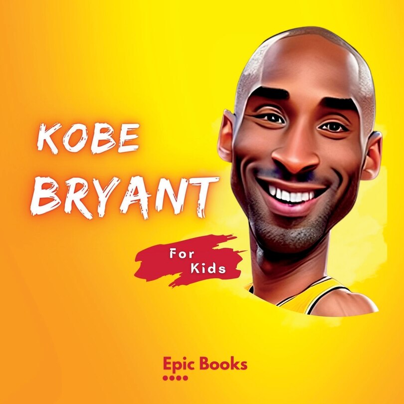 Front cover_Kobe Bryant for Kids