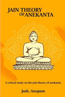 Couverture_A Critical Study on the Jain Theory of Anekanta