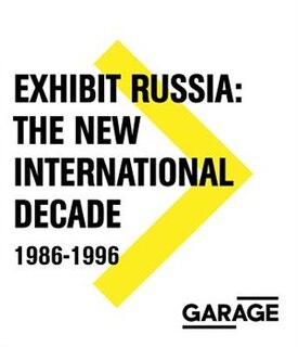 Couverture_Exhibit Russia: The New International Decade 1986-1996