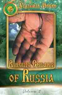 Volume II: Ringing Cedars of Russia de Vladimir Megre