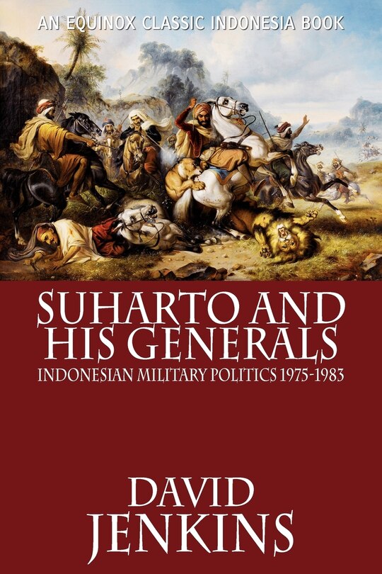 Front cover_Suharto And His Generals