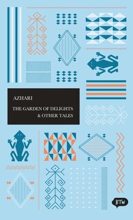 Front cover_The Garden Of Delights & Other Tales