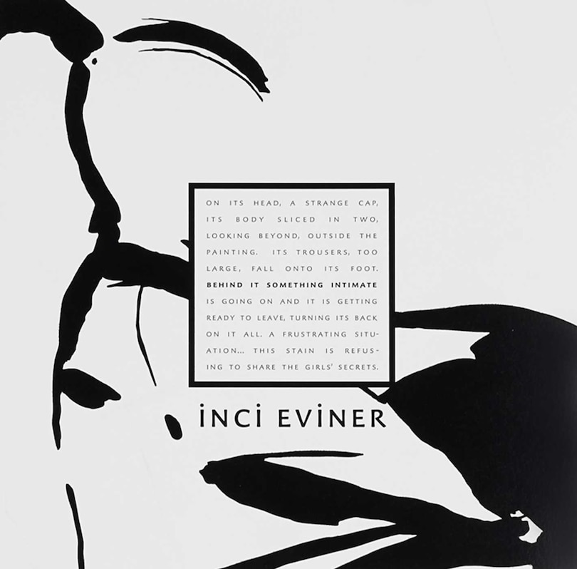 Front cover_Inci Eviner: Behind It Something Intimate