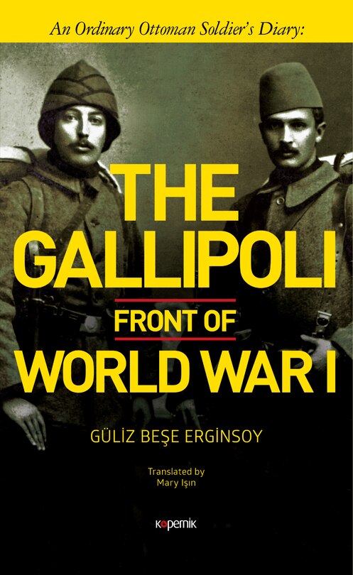 Front cover_The Gallipoli Front of World War I