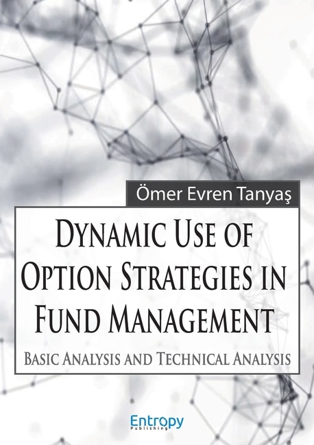 Front cover_Dynamic Use of Option Strategies in Fund Management