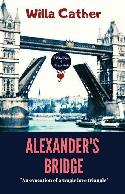 Couverture_Alexander's Bridge