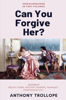 Front cover_Can You Forgive Her?