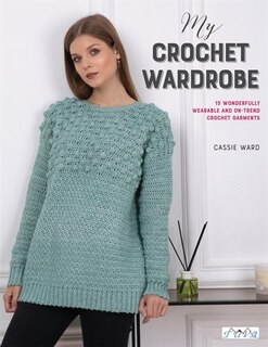 Front cover_My Crochet Wardrobe