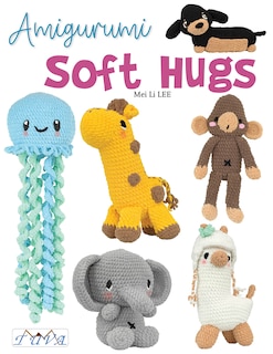 Couverture_Amigurumi Soft Hugs