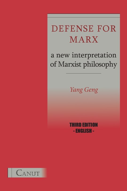 Front cover_Defense for Marx. a New Interpretation of Marxist Philosophy