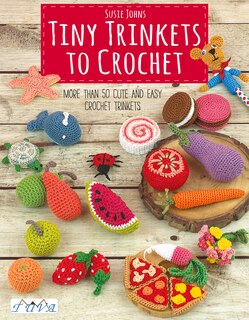 Couverture_Tiny Trinkets To Crochet