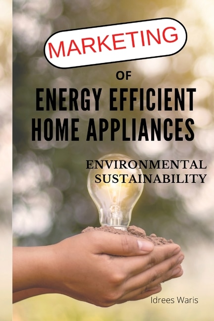 Couverture_Marketing of Energy Efficient Home Appliances - Environmental Sustainability