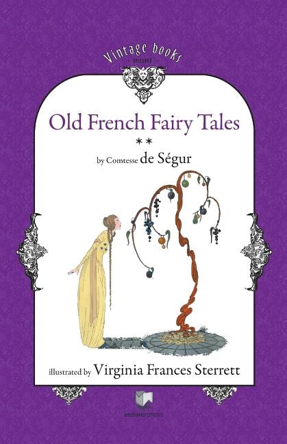 Front cover_Old French Fairy Tales (Vol. 2)