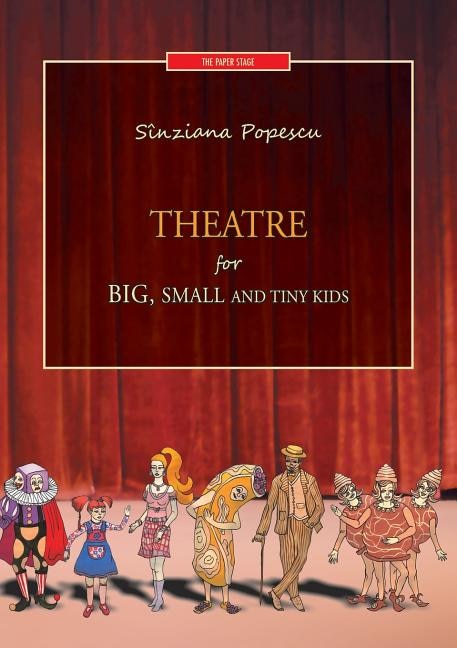 Front cover_Theatre for big, small and tiny kids