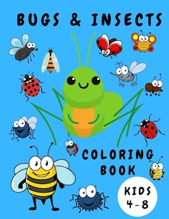 Front cover_Bugs & Insects Coloring Book Kids 4-8