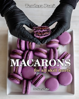 Front cover_Macarons for All Skill Levels