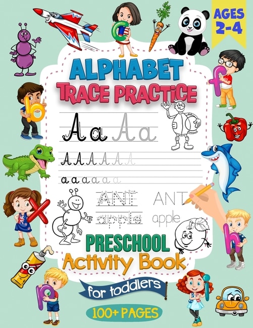 Front cover_Alphabet Trace Practice Preschool Activity Book For Toddlers Ages 2-4