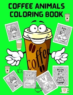 Front cover_Coffee Animals Coloring Book