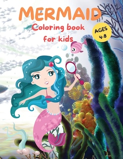 Front cover_Amazing Mermaid Coloring Book For kids Ages 4-8