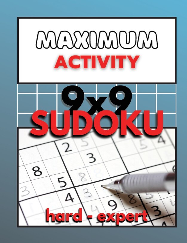 Front cover_Maximum Activity 9x9 Sudoku hard to expert
