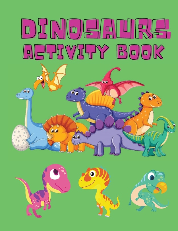 Front cover_Dinosaurs Activity Book