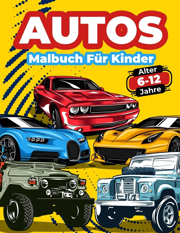 Couverture_Autos-Malbuch Für Kinder Von 6-12 Jahren