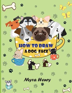 Front cover_How to draw a dog face