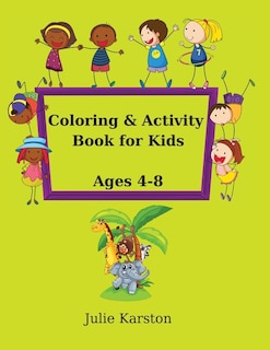 Front cover_Coloring and Activity Book for Kids Age 4-8