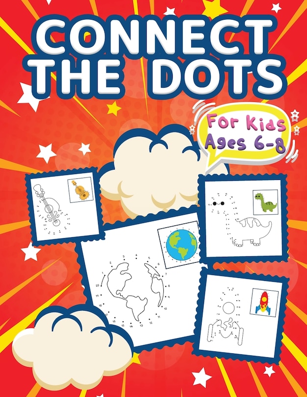 Front cover_Connect The Dots For Kids Ages 6-8