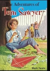 The Adventures of Tom Sawyer