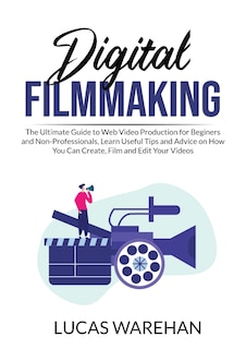 Front cover_Digital Filmmaking