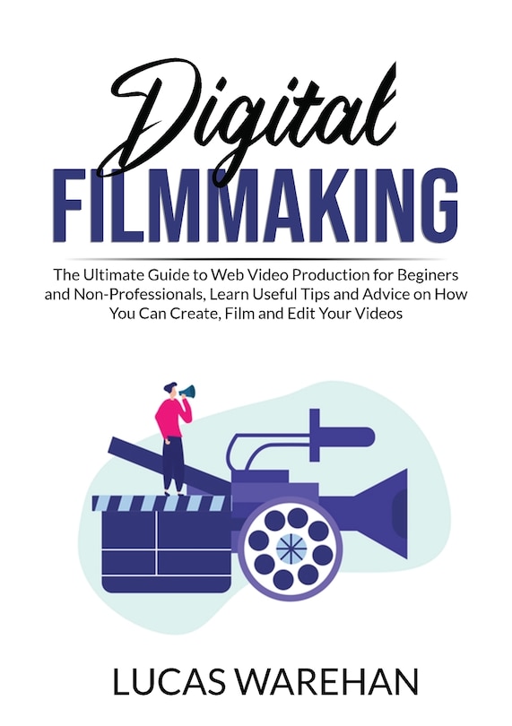 Front cover_Digital Filmmaking
