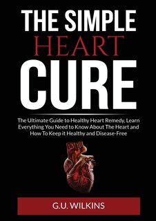 Front cover_The Simple Heart Cure