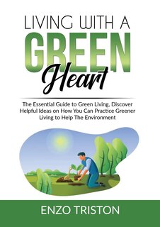 Front cover_Living with a Green Heart
