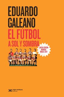Front cover_El futbol a sol y sombra