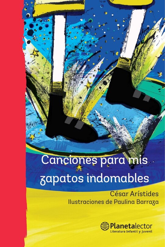 Front cover_Canciones para mis zapatos indomables (Poesía) / Songs for My Indomitable Shoes (Poems)