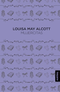 Front cover_Mujercitas (Novela) / Little Women (A Novel)