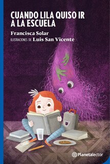 Front cover_Cuando Lila quiso ir a la escuela / When Lila Wanted to Go to school